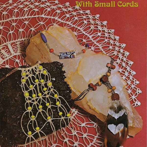 PDF UNIQUEMENT - Comment faire du macramé avec de petits cordons vintage Jewelry Book Downloadable Patterns