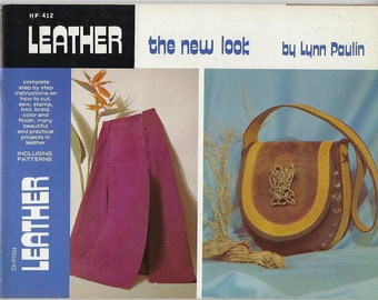 Leather The New Look Step by Step Instructions Vintage Craft Book Patterns