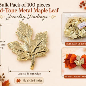 May include: A bulk pack of 100 gold-tone metal maple leaf jewelry findings. Each leaf measures approximately 40 mm long and 31 mm wide. The metal leaves feature a textured surface and no drilled holes. A sample is shown attached to a fabric bow.