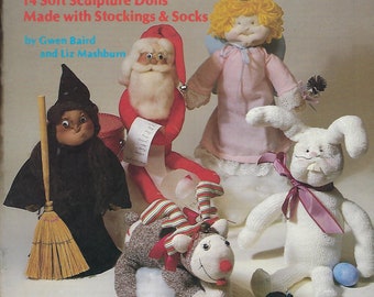 Crafty Soft Sculptures Made with Stockings & Socks Doll Making Sewing Patterns Vintage Craft Book