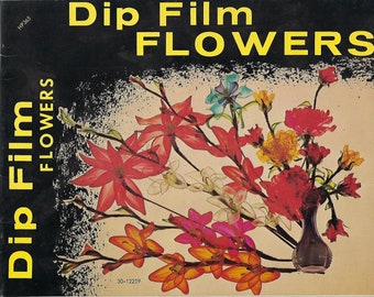 PDF ONLY - Dip Film Flowers Vintage Book How To Craft with Plastic Film to Make Flowers, Ornaments & Earrings Jewelry