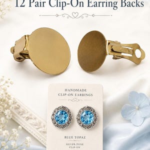 May include: Twelve pairs of gold-tone metal clip-on earring backs with flat circular pads. Below, a display card labeled 'Handmade Clip-On Earrings' features a pair of silver-tone earrings with oval blue topaz stones in ornate filigree settings.