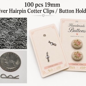 100 pcs 19mm Silver Hairpin Cotter Clips, Button Holder Pins, R Clips, Bridge Pins, Shank Button Display, Button Card Fasteners