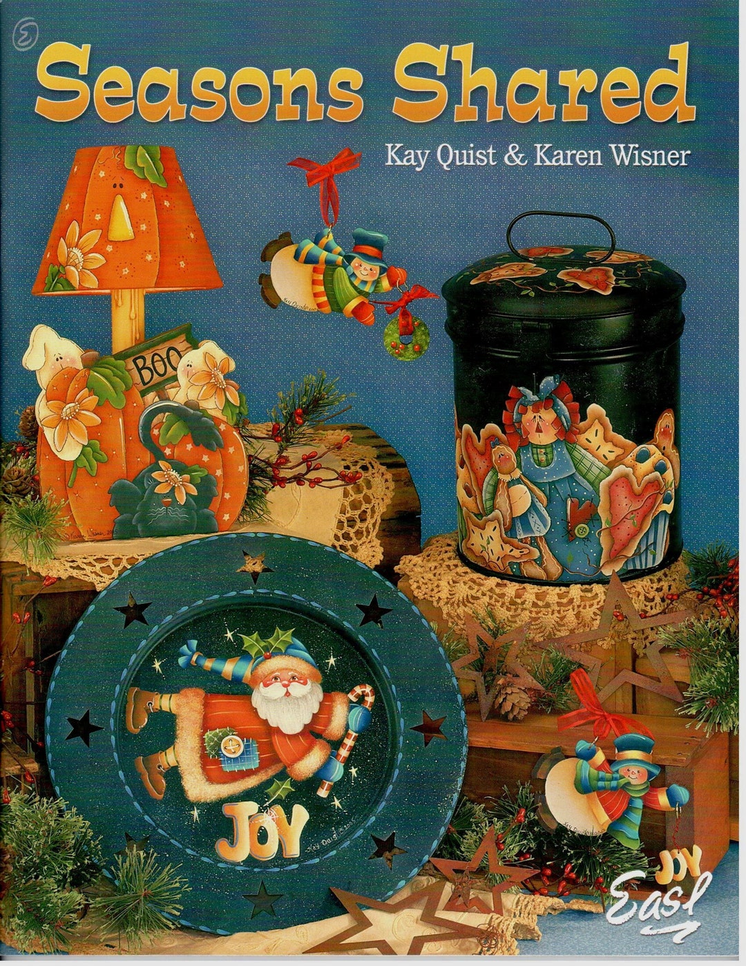 Seasons Shared Kay Quist & Karen Wisner Decorative Painting Patterns