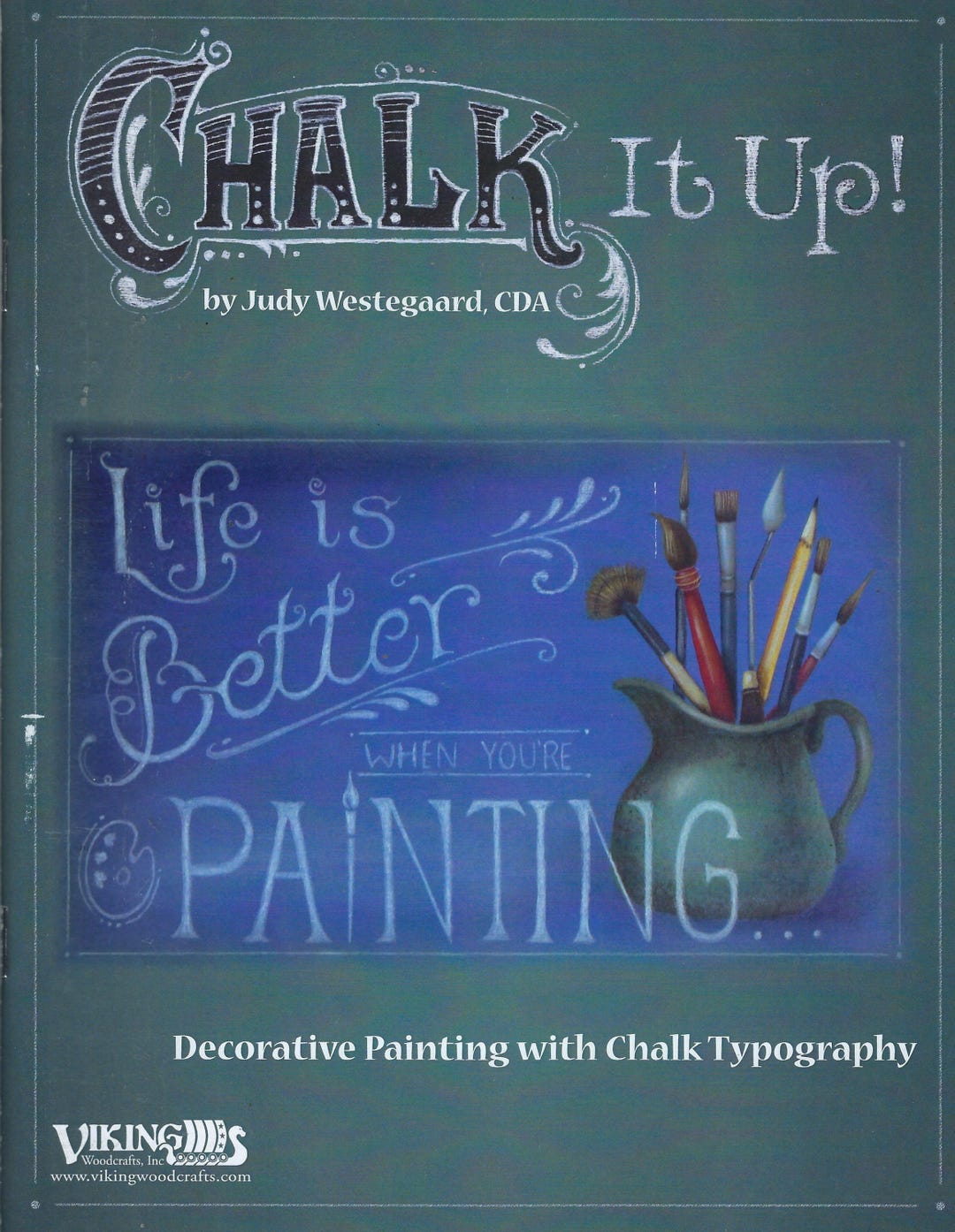 Chalk It Up! Judy Westegaard Decorative Painting With Chalk Typography ...