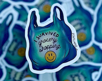 Grocery Store Survivor sticker for your water bottle, laptop, helmet,bumper sticker, planner! Cute, anxiety, lgbt, smiley, shopping