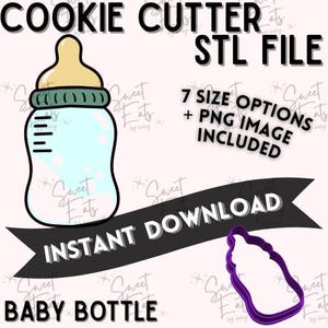 Baby Bottle Cookie Cutter STL File | Baby Shower Cookie Cutter | STL + PNG | Multiple Sizes | Digital Download | Instant Download