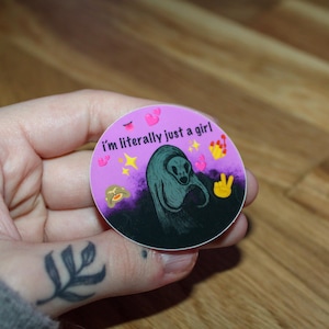 I&#39;m Literally Just a Girl Vinyl Sticker // Just a Girlie Sticker // Funny Sticker