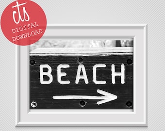 Wooden Beach Sign in Black and White - Fine Art Print - Digital Download