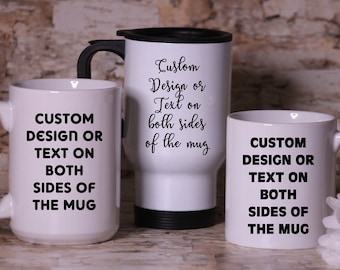 Custom Mug Personalized Mug Ceramic Mug Custom Personalized Gift her or him or a perfect gift to friend