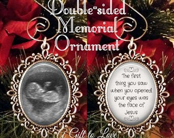 SALE! ! Double-Sided Memorial Ornament - Loss of Baby - The first thing you saw - Personalized Ornament with Photo