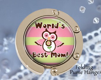 SALE! Folding Purse Hanger - World's Best Mom - Mother's Day Gift - Birthday Gift