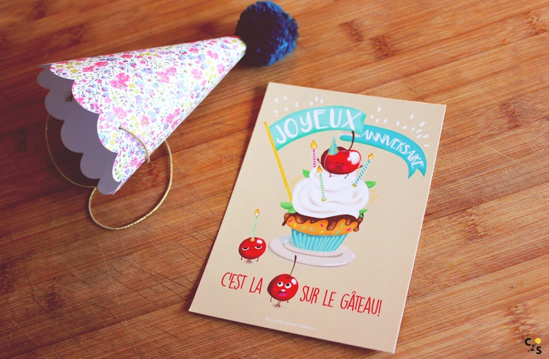 Carte anniversaire La cerise sur le gâteau image 1