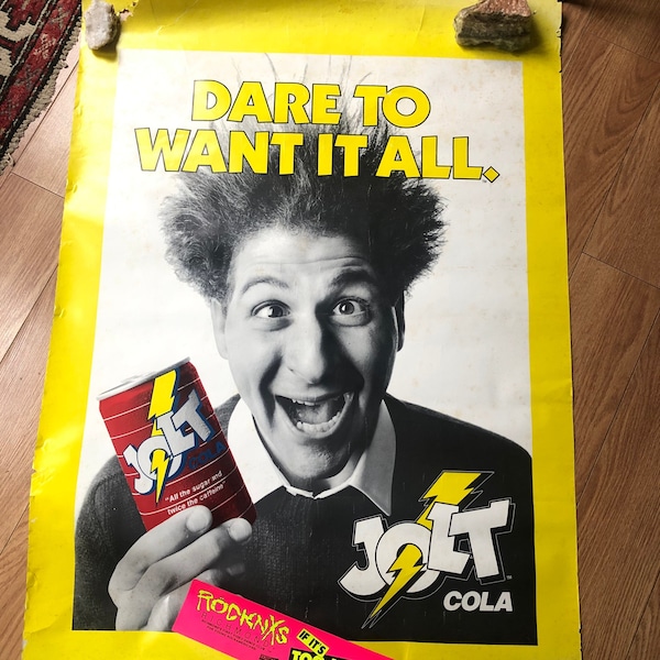 Vintage Jolt Cola "Dare to Want It All" Collectible Poster, Soda Pop, Cold Drink, Cola, Caffeine, Energy Drink, C. J. Rapp