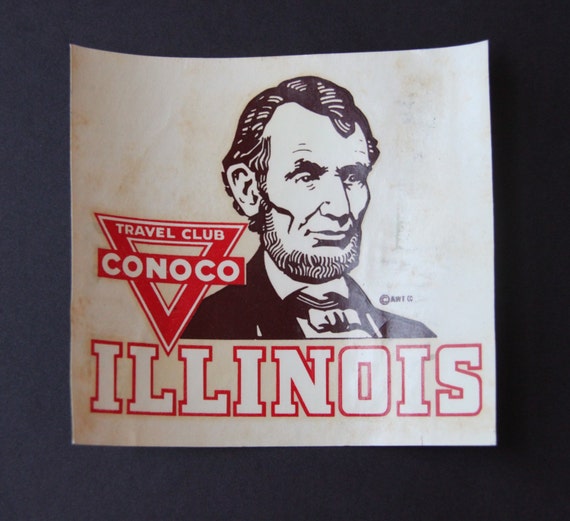 1940s Illinois Abe Lincoln State Souvenir Auto Window Decal Sticker - Conoco Travel Club, Water Transfer, Mid Century, Mancave (WTH-833)