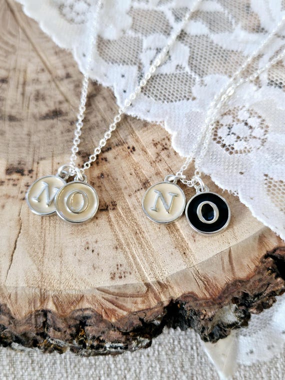 NO Necklace, NO Jewelry, Just Say No, No is A Sentence, Statement