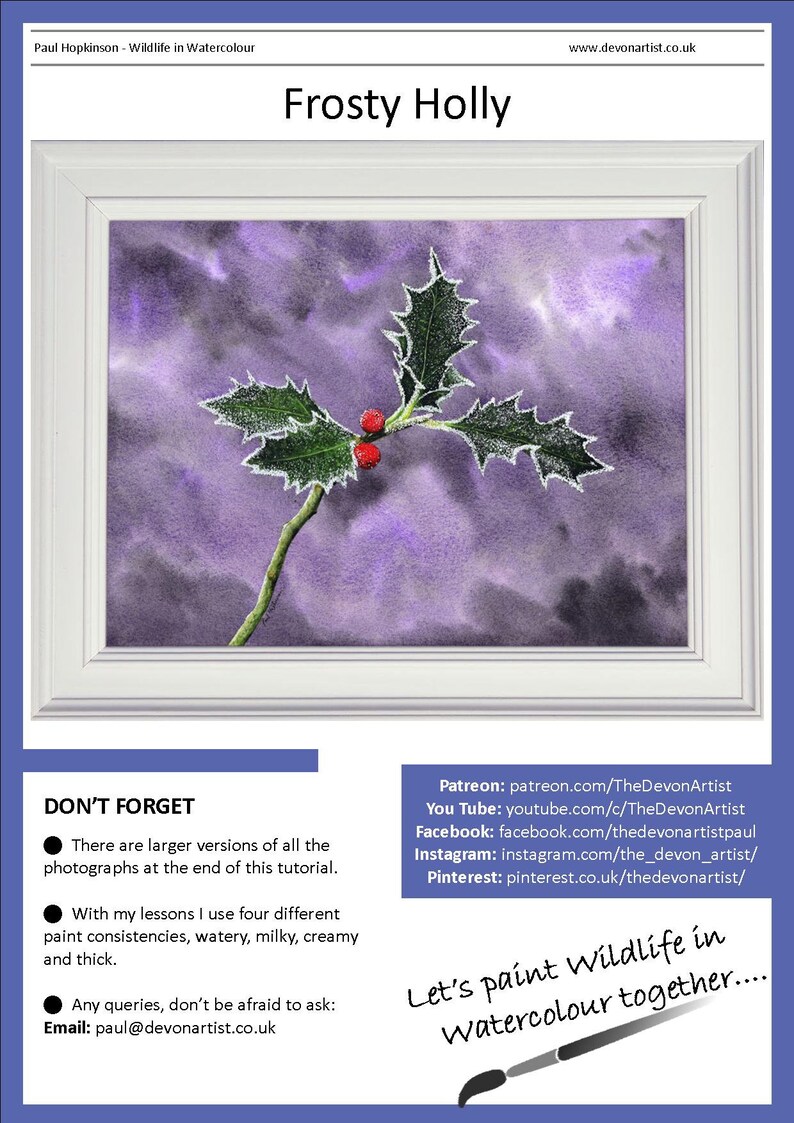 The first page of the lesson with the completed painting of the holly leaves and berries displayed in a white frame.  Below are details of Paul's social media channels, and also where he teaches his painting style on YouTube and Patreon.