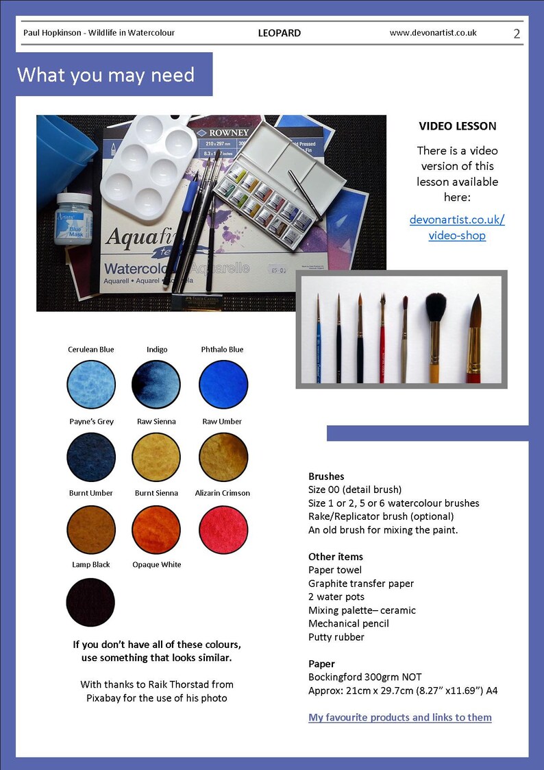 The materials and paints that are needed for the project.  These are shown in a list, and also as swatches of colour for the paints.