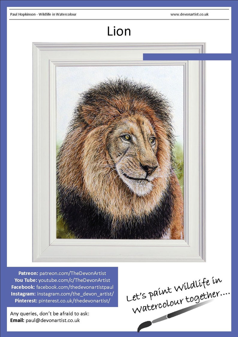 The first page of the lesson with the lion painting shown in a white frame.  Below are details about Paul's other online art channels.  Patreon, YouTube, Facebook, Instagram and Pinterest.