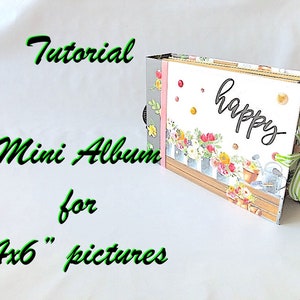 Tutorial 38: Double Take a mini album for 4x6 pictures image 1