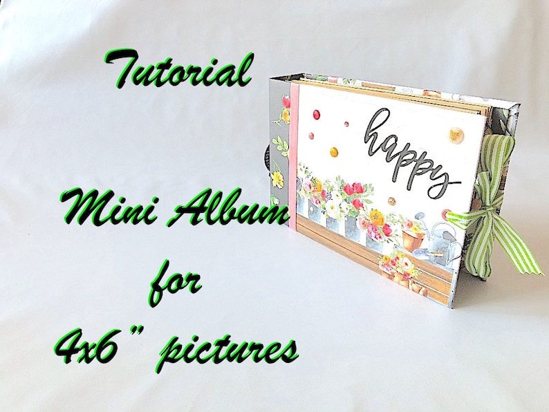 Tutorial 38: Double Take a mini album for 4x6 pictures image 1