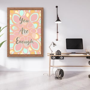 Eres suficiente / Arte mural inspirador / Impresión digital de amor propio / Póster motivacional bohemio pastel / Decoración con cita sobre salud mental