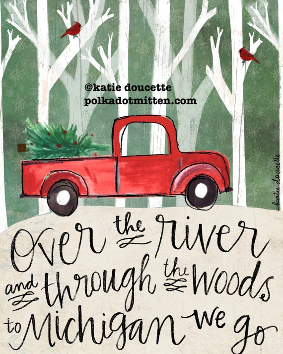 Over The River And Through The Woods To Michigan We Go Red Etsy