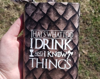 Game of Thrones Tyrion Lannister I drink and I know things 8 oz Flask
