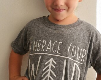 Embrace your Wild child graphic tee