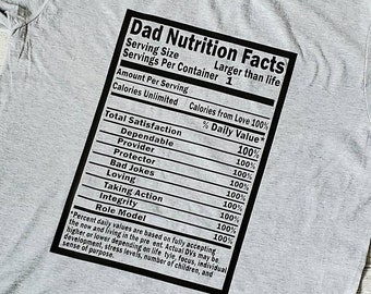 Dad Nutrition Facts Tee Shirt, Dad TShirt