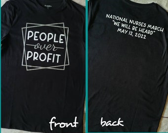 People over Profit Tee, People over Profits, National Nurses March Tee, Million Nurse March Tee, Nurse Tee Shirt