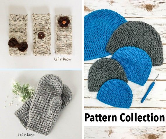 Crochet Basics Pattern Collection: Three Crochet Patterns for Beginners,  Customizing, and Selling Beanie, Hat, Mittens, Ear Warmer Headband 