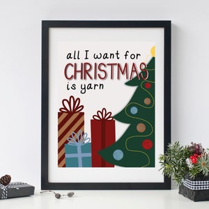 Christmas Printable for Crafters All I Want for Christmas is Yarn in four Christmas color themes image 4