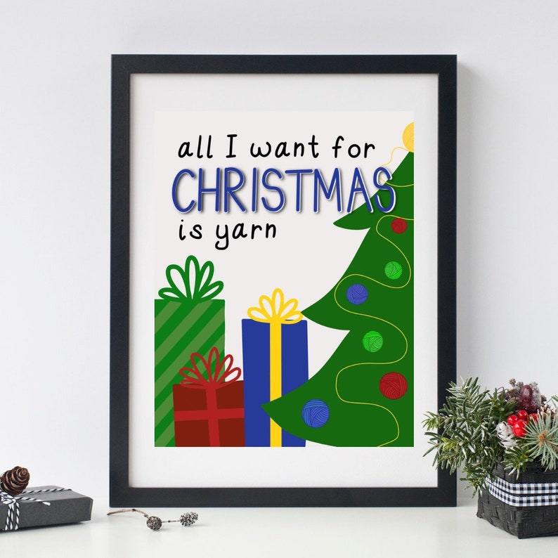 Christmas Printable for Crafters All I Want for Christmas is Yarn in four Christmas color themes image 3