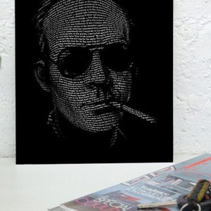 Hunter S Thompson, Fear and Loathing in Las Vegas, text portrait, Open Edition small print