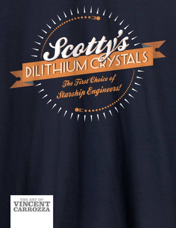 Star Trek Shirt Scotty's Dilithium Crystals Starship Etsy