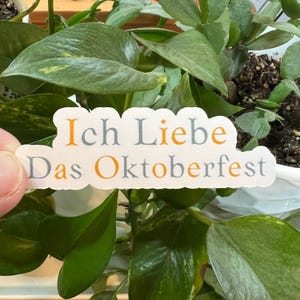 Ich Liebe Das Oktoberfest German Die Cut Typography Sticker | Matte Vinyl Beer October Fall Ein Prosit Drinking Germany Wurst Words Language