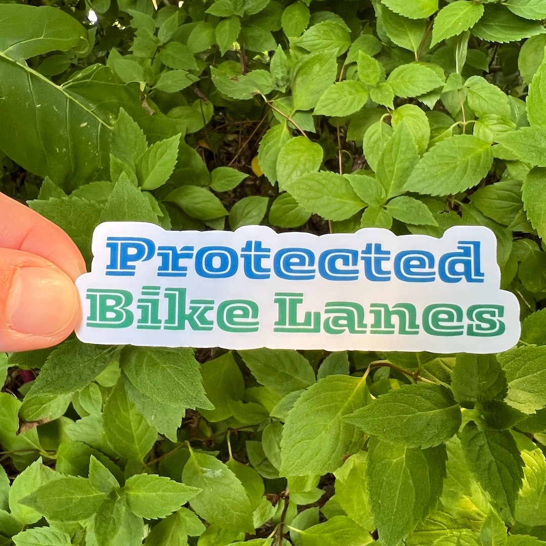 Protected Bike Lanes Matte Sticker - Cycling Safety Accessible Cities ...