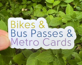 Bikes Bus Passes & Metro Cards Die Cut Matte Sticker | Busses Trains Public Transit Walk Bike Accessibility Trains Bus Transportation Maps