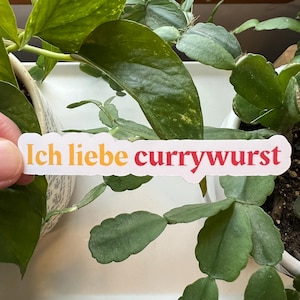 Ich Liebe Currywurst Die Cut Matte Sticker | I Love Currywurst Germany Sausage German Language | Laptop German Words German American Sayings