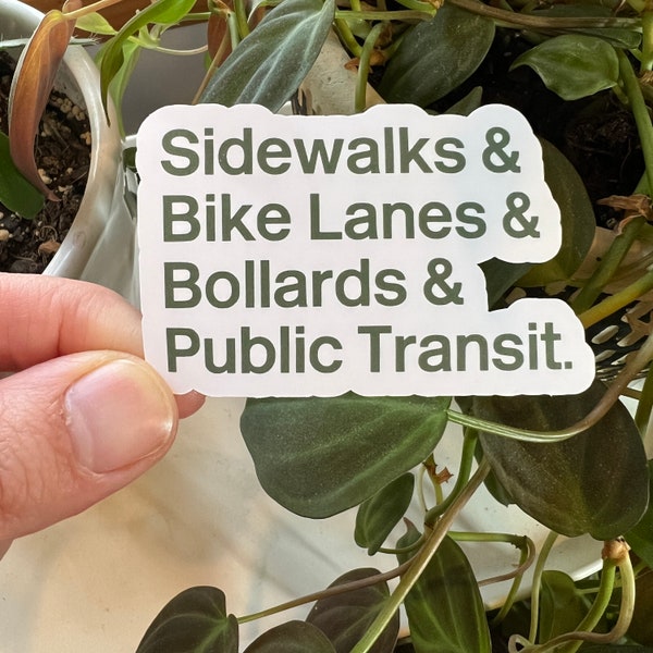 Sidewalks & Bike Lanes Bollards Public Transit Die Cut Matte Sticker | Walk Bike Climate Change Accessibility Trains Bus Transportation Maps