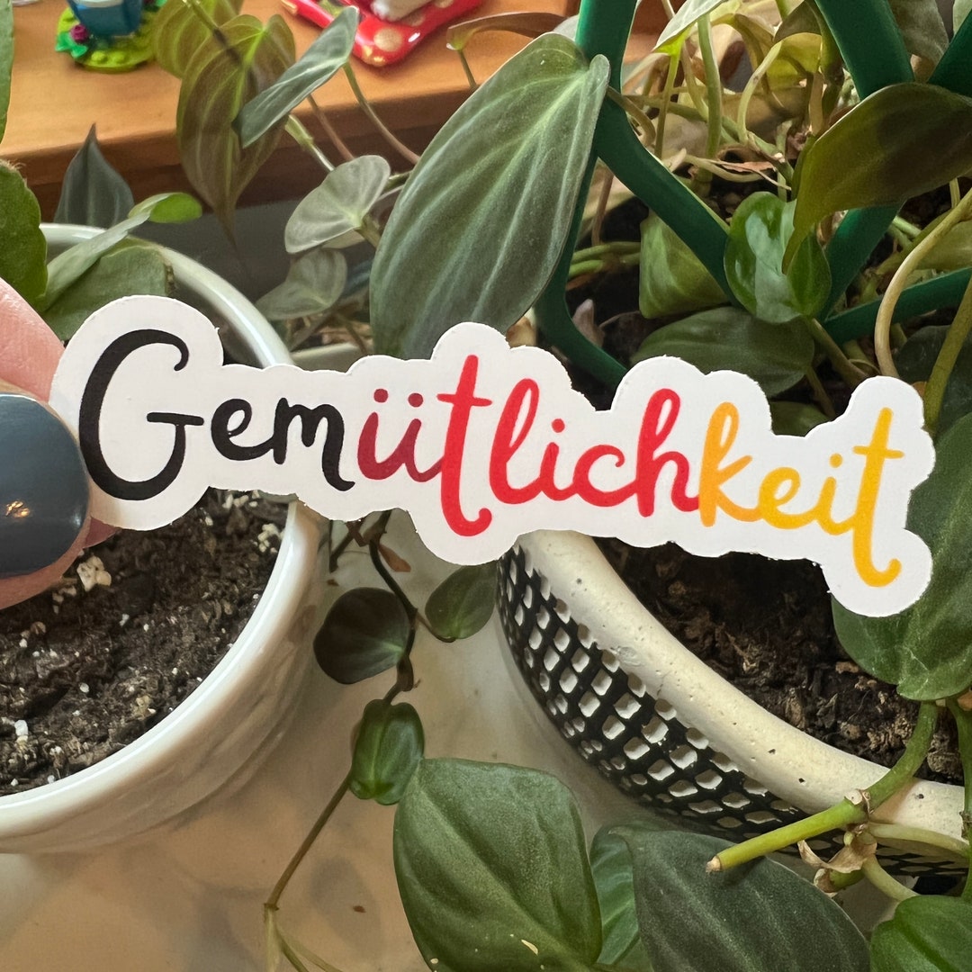 Gemütlichkeit German Die Cut Typography Sticker Matte Vinyl Friendly