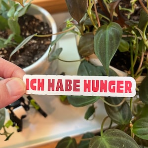 Ich Habe Hunger I Have Hunger German Typography Matte Sticker | Hanger Germany German Language Die Cut | Laptop Kindle Words German American
