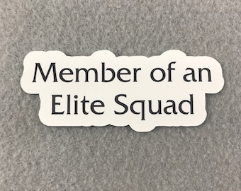 Member of An Elite Squad - SVU Fan Art Matte Vinyl Sticker Law Order