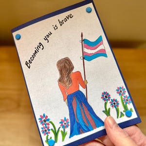 Trans pride card, LGBTQ+ greeting card, encouragement card, transitioning card, trans card, trans pride, celebrating transitioning