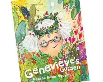 GENEVIEVE'S GARDEN By Melissa Baker Nguyen Signed Copy