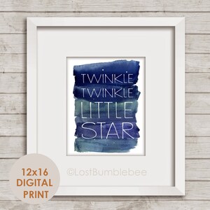 May include: A white framed print with a blue watercolor background and the text "Twinkle Twinkle Little Star" in white. The print is 12x16 inches and is a digital print.