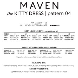 May include: A sewing pattern document titled MAVEN the KITTY DRESS pattern 04. It lists UK sizes 8-18, intermediate skill level, body measurements in inches, fabric requirements in meters for 60-inch and 44-inch wide fabric, and haberdashery needs.