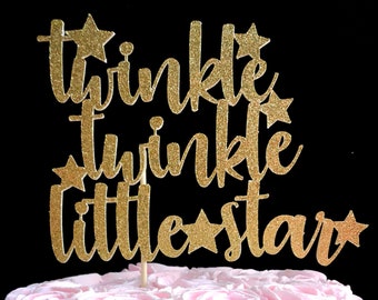 twinkle twinkle little star cake topper, twinkle twinkle little star topper, star cake topper, baby shower cake topper, twinkle twinkle