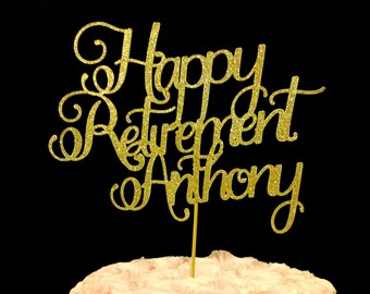 Items Similar To Happy Retirement Cake Topper Retirement Cake